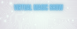 Virtual Magic Show